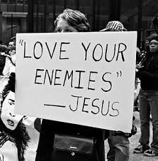 love enemies